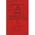 The Art Of Magic by Thomas Nelson Downs The Art Of Magic by Thomas Nelson Downs