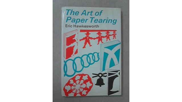 The Art Of Paper Tearing by Eric Hawkesworth