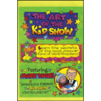 The Art Of The Kidshow by Mark Wade