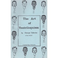 The Art Of Ventriloquism by George Tollerton