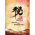 The Asian Hustle Secrets Of The Hindu Shuffle by Lance Caffrey The Asian Hustle Secrets Of The Hindu Shuffle by Lance Caffrey