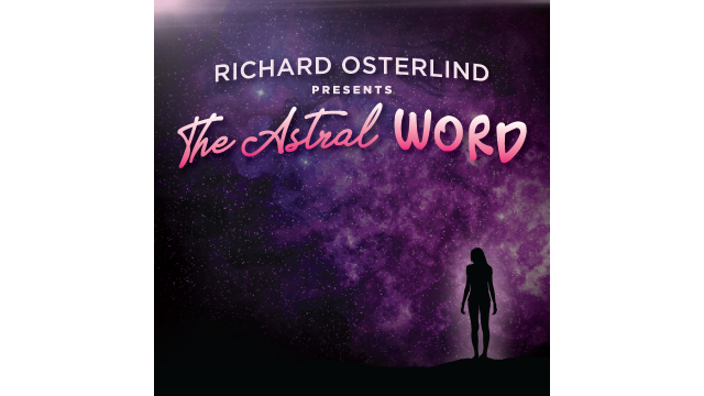 The Astral Word by Al Koran presented by Richard Osterlind