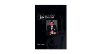 The Award Winning Magic Of John Cornelius by Lance Pierce