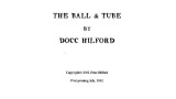 The Ball & Tube by Docc Hilford