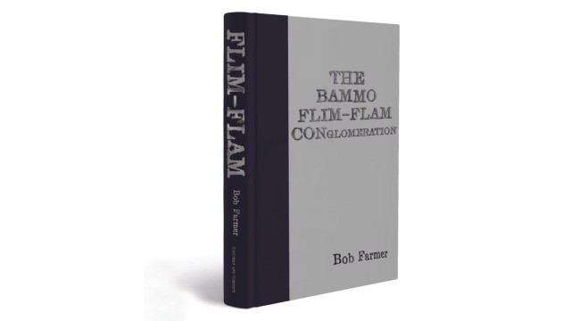 The Bammo Flim-Flam Conglomeration by Bob Farmer - Magic Ebooks