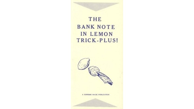 The Bank Note In Lemon Trick Plus by Edwin Hooper & Ian Adair