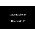 The Benzais Cut by Steve Faulkner The Benzais Cut by Steve Faulkner