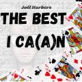The Best I Ca(a)n by Joel Harbers The Best I Ca(a)n by Joel Harbers
