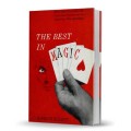 The Best In Magic by Bruce Elliott The Best In Magic by Bruce Elliott