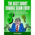 The Best Short Change Scam Ever by Devin Knight The Best Short Change Scam Ever by Devin Knight