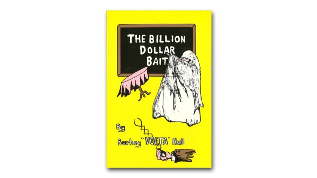 The Billion Dollar Bait by Burling Hull