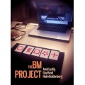 The Bm Project by Haim Goldenberg The Bm Project by Haim Goldenberg