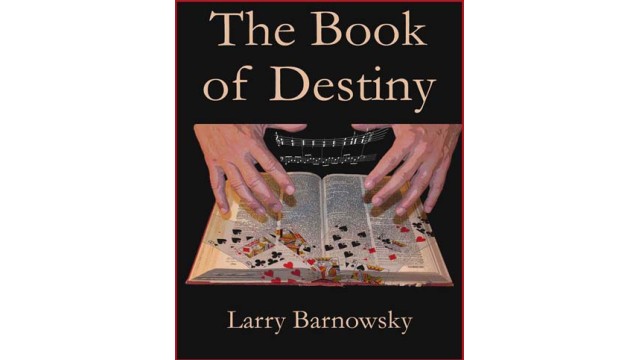 The Book Of Destiny (Video+Pdf) by Larry Barnowsky