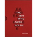 The Boy Who Cried Magic by Andi Gladwin The Boy Who Cried Magic by Andi Gladwin