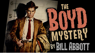 The Boyd Mystery by Bill Abbott