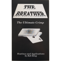 The Breather - The Ultimate Crimp Vol 1 by Bob King