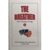 The Breather - The Ultimate Crimp Vol 2 by Bob King