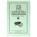 The Breather - The Ultimate Crimp Vol 3 by Bob King The Breather - The Ultimate Crimp Vol 3 by Bob King