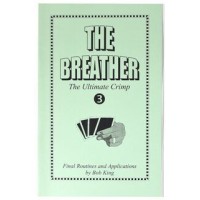 The Breather - The Ultimate Crimp Vol 3 by Bob King