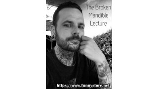 The Broken Mandible Lecture by Jerome Finley