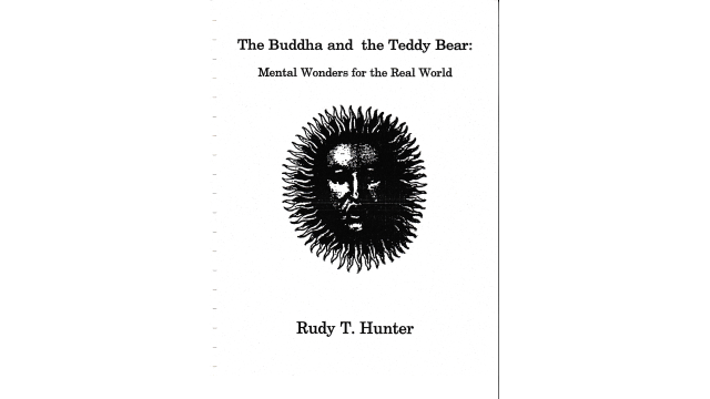 The Buddha And The Teddy Bear by Rudy Hunter