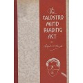 The Calostro Mind Reading Act by Ralph W. Read The Calostro Mind Reading Act by Ralph W. Read