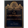 The Cardwright by Larry Jennings The Cardwright by Larry Jennings