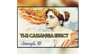 The Cassandra Effect by Joseph B