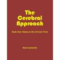 The Cerebral Approach: Book One by Nick Conticello The Cerebral Approach: Book One by Nick Conticello
