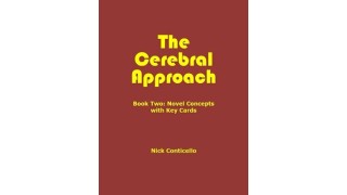 The Cerebral Approach: Book Two by Nick Conticello