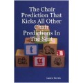 The Chair Prediction That Kicks All Other Chair P by Lance Norris