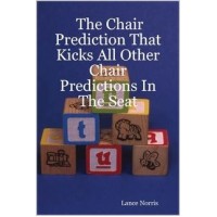 The Chair Prediction That Kicks All Other Chair P by Lance Norris