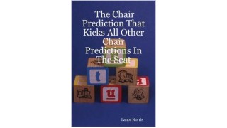 The Chair Prediction That Kicks All Other Chair P by Lance Norris