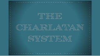 The Charlatan System by Brent Braun