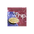 The Chip by Wayne Dobson The Chip by Wayne Dobson