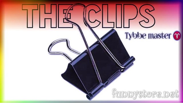 The Clips by Tybbe Master