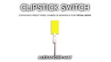 The Clipstick Switch by Alexander May