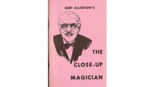 The Close-Up Magician by Bert Allerton