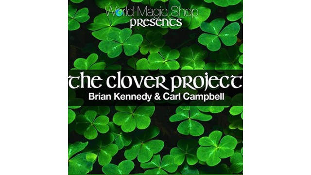 The Clover Project by Brian Kennedy