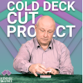 The Cold Deck Cut Project by Eddie Mccoll The Cold Deck Cut Project by Eddie Mccoll