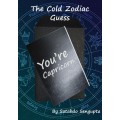 The Cold Zodiac Guess by Satabdo Sengupta The Cold Zodiac Guess by Satabdo Sengupta
