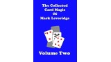 The Collected Card Magic Of Mark Leveridge Volu by Mark Leveridge