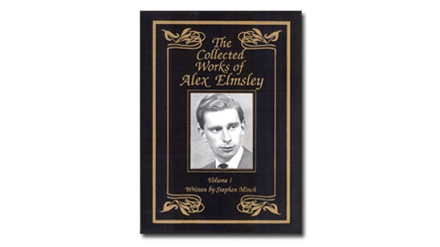 The Collected Works Of Alex Elmsley Vol. 1 by Stephen Minch