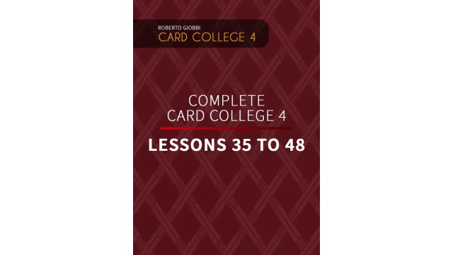 The Complete Card College 4 - Personal Instruction by Roberto Giobbi