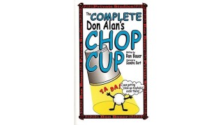 The Complete Don Alan'S Chop Cup by Ron Bauer