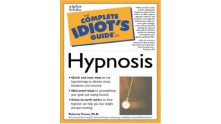 The Complete Idiot'S Guide To Hypnosis by Roberta Temes