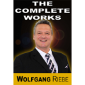 The Complete Works (1St Edition) by Wolfgang Riebe The Complete Works (1St Edition) by Wolfgang Riebe