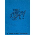 The Crimp magazine issues 1-64 by Jerry Sadowitz The Crimp magazine issues 1-64 by Jerry Sadowitz