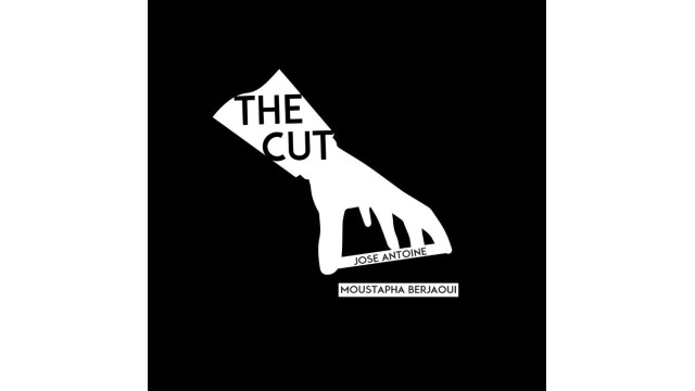 The Cut by Moustapha Berjaoui & Jose Antoine