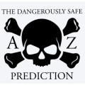 The Dangerously Safe Prediction by Dustin Dean The Dangerously Safe Prediction by Dustin Dean